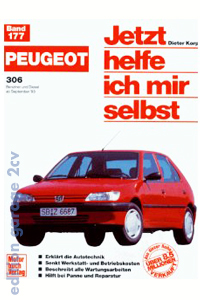 Jetzt helfe ich mir selbst: Peugeot 306